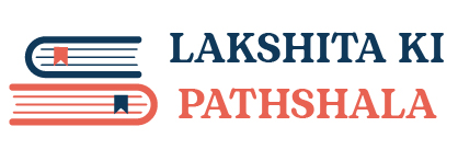 Lakshita Ki Pathshala